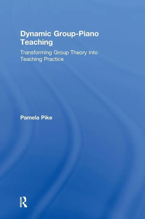 Cover of Dynamic Group-Piano Teaching
