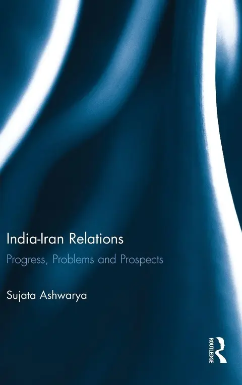 Cover of India-Iran Relations
