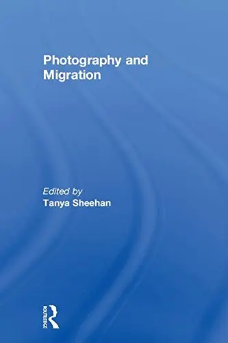 Cover of Photography and Migration