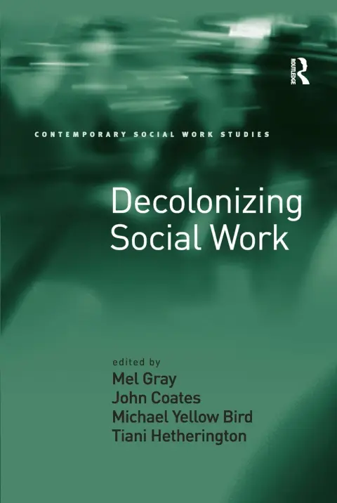 Cover of Decolonizing Social Work