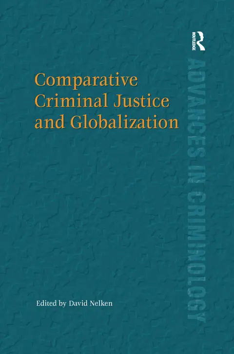 Cover of Comparative Criminal Justice and Globalization