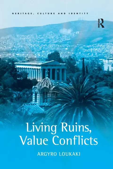 Cover of Living Ruins, Value Conflicts
