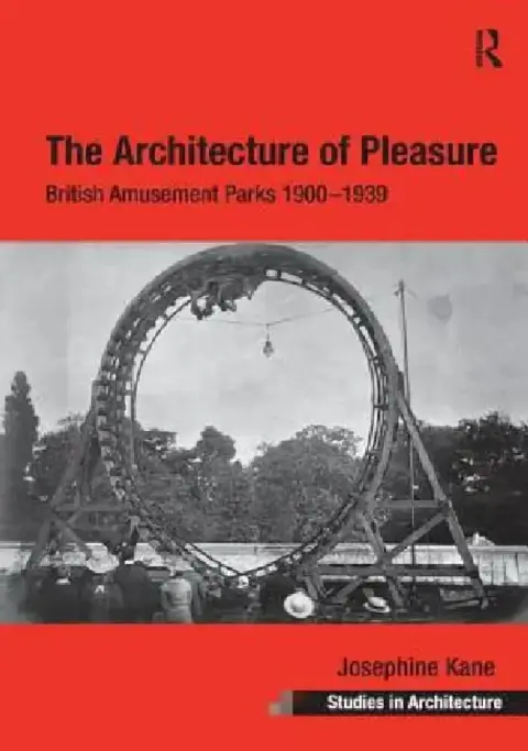 Cover of The Architecture of Pleasure