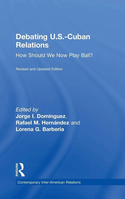 Cover of Debating U.S.-Cuban Relations