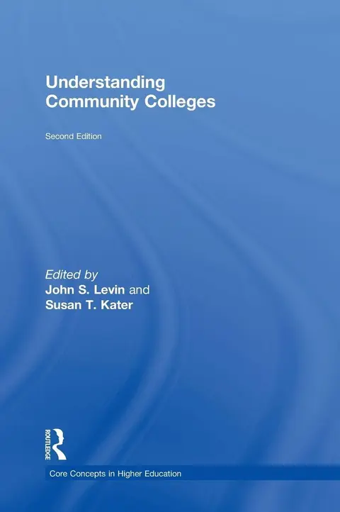 Cover of Understanding Community Colleges
