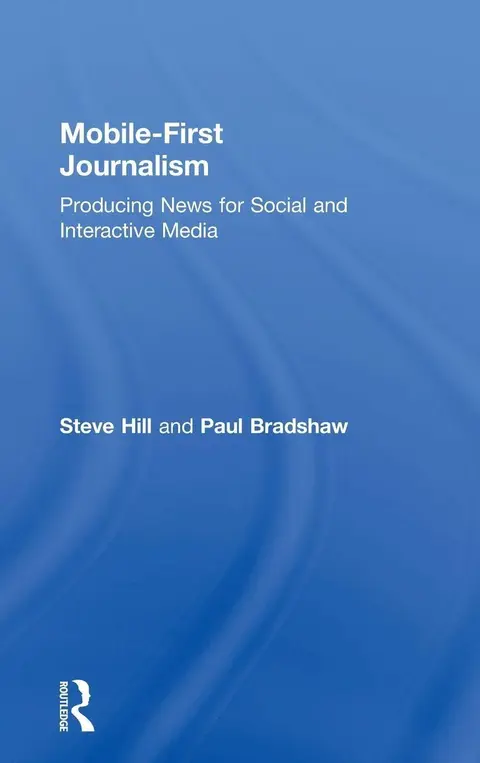 Cover of Mobile-First Journalism