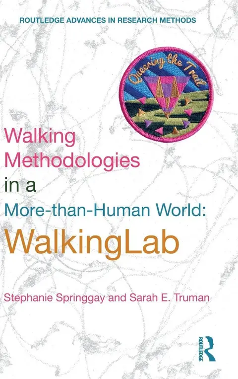 Cover of Walking Methodologies in a More-than-Human World
