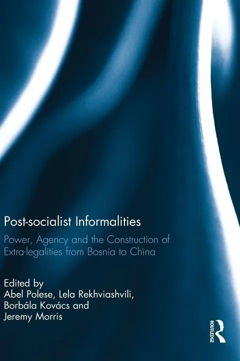 Cover of Post-socialist Informalities