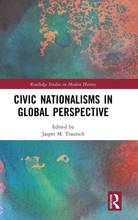 Cover of Civic Nationalisms in Global Perspective