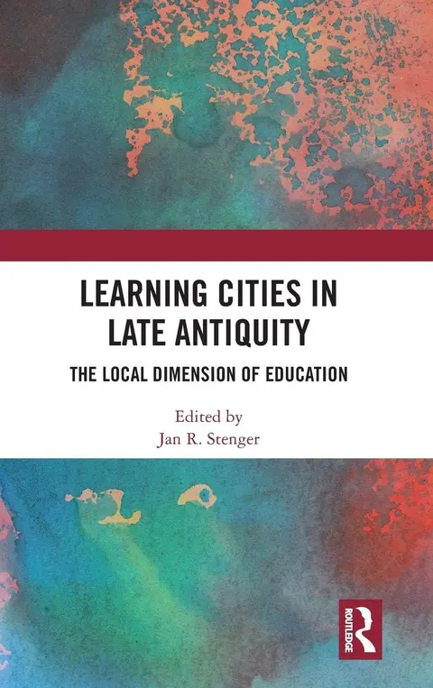 Cover of Learning Cities in Late Antiquity