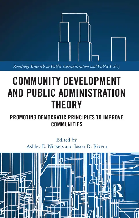 Cover of Community Development and Public Administration Theory
