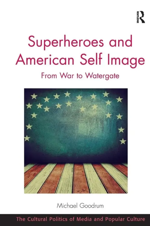 Cover of Superheroes and American Self Image