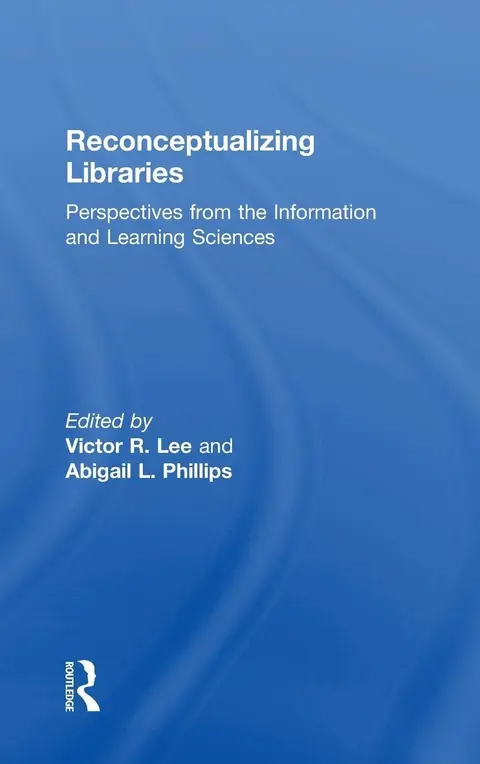 Cover of Reconceptualizing Libraries
