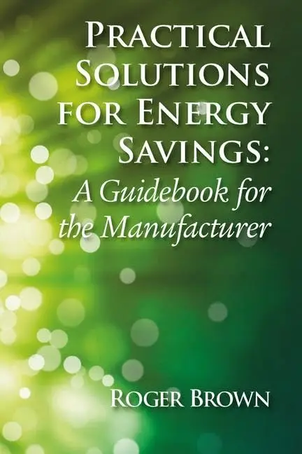 Cover of Practical Solutions for Energy Savings