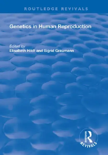 Cover of Genetics in Human Reproduction