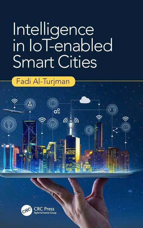 Cover of Intelligence in IoT-enabled Smart Cities