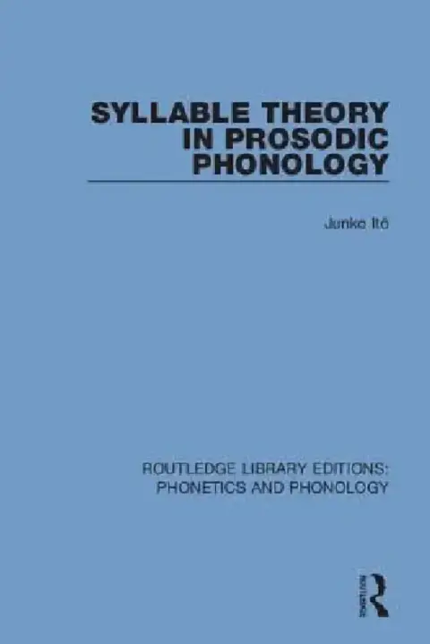 Cover of Syllable Theory in Prosodic Phonology