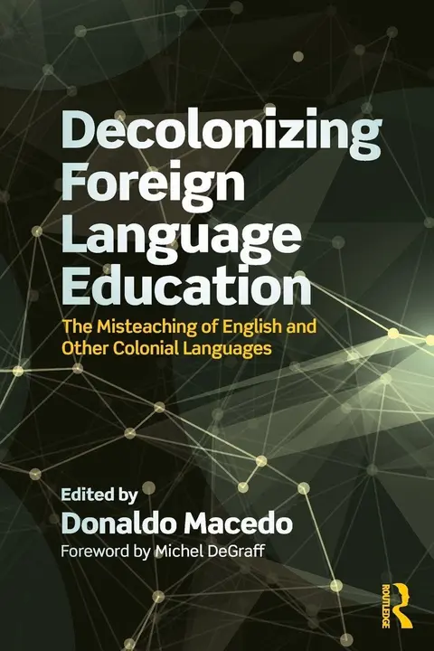 Cover of Decolonizing Foreign Language Education