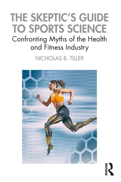 Cover of The Skeptic's Guide to Sports Science
