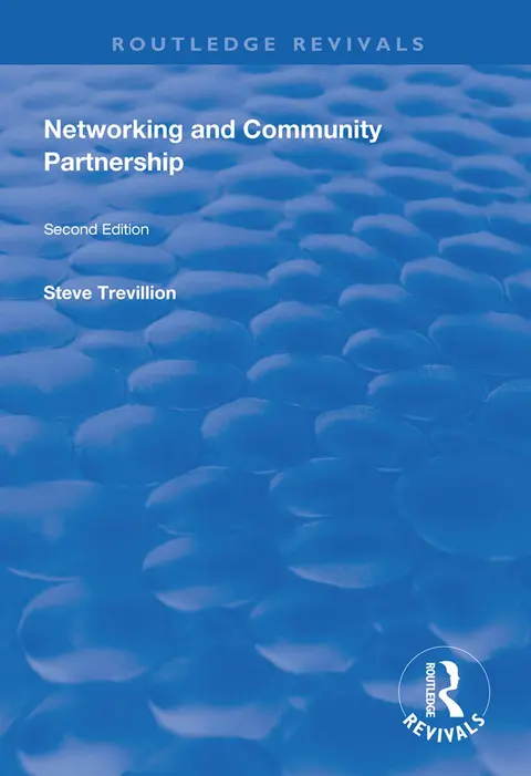 Cover of Networking and Community Partnership
