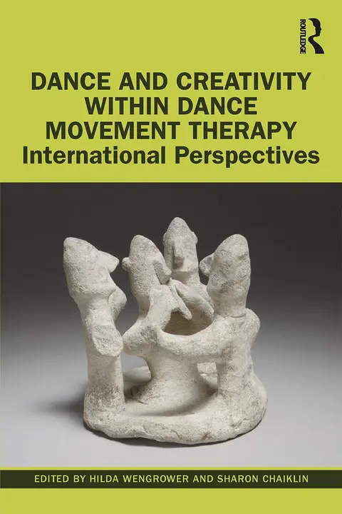 Cover of Dance and Creativity within Dance Movement Therapy