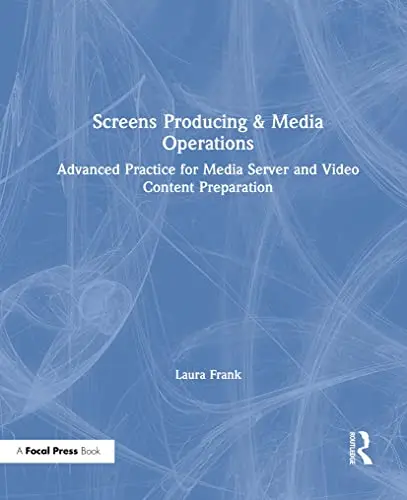 Cover of Screens Producing & Media Operations