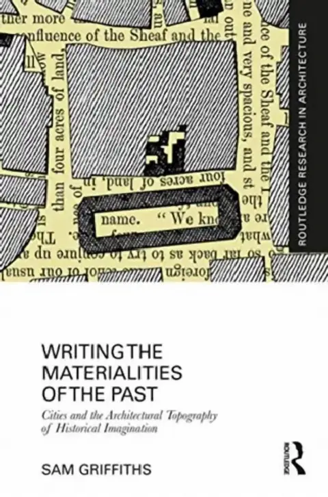Cover of Writing The Materialities Of The Past