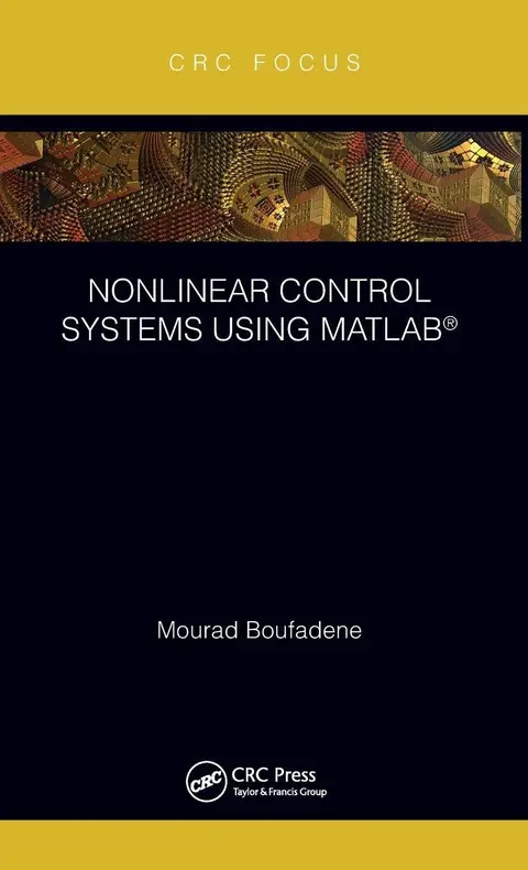 Cover of Nonlinear Control Systems Using MATLAB