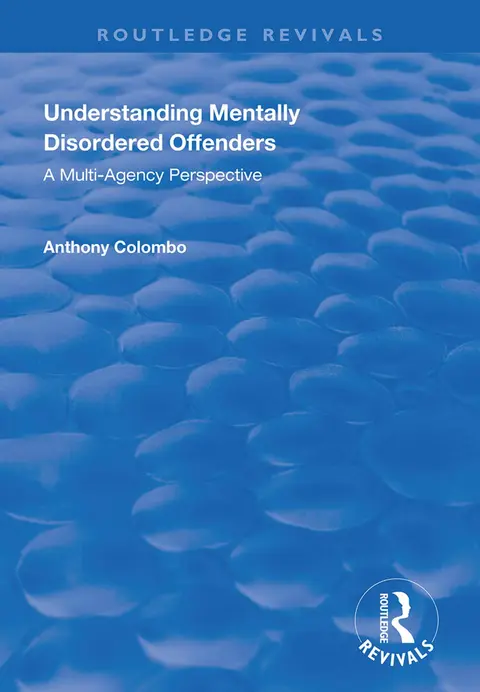 Cover of Understanding Mentally Disordered Offenders