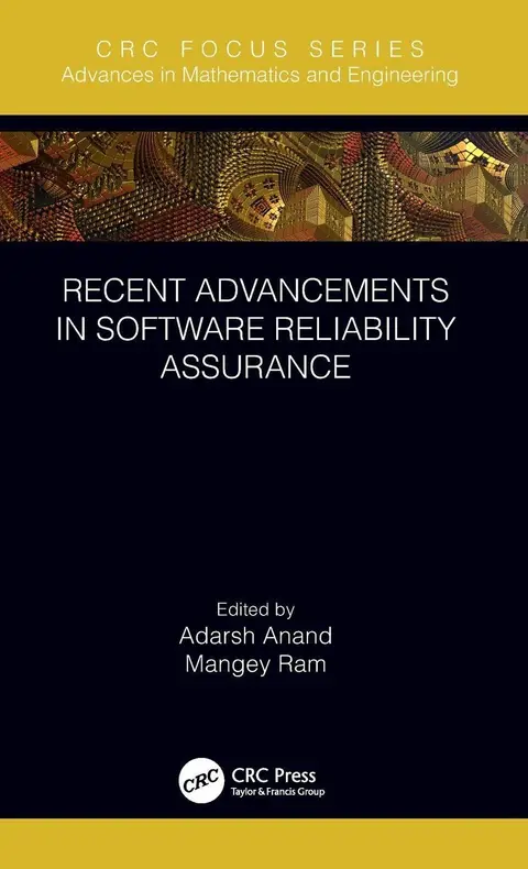 Cover of Recent Advancements in Software Reliability Assurance