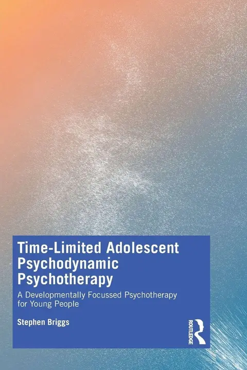 Cover of Time-Limited Adolescent Psychodynamic Psychotherapy