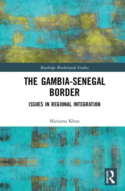 Cover of The Gambia-Senegal Border