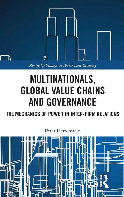 Cover of Multinationals, Global Value Chains and Governance