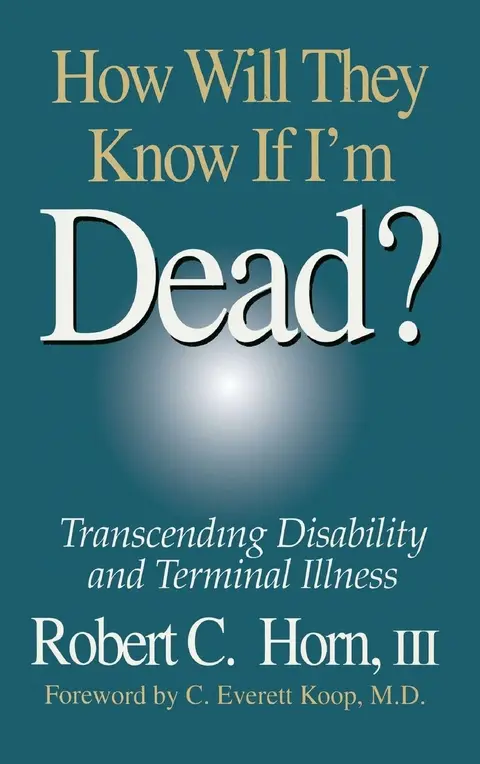 Cover of How Will They Know If I'm Dead?