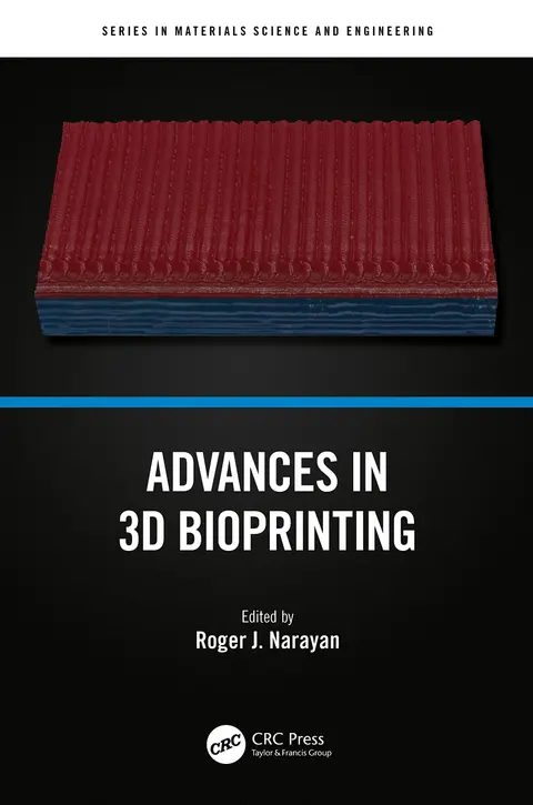 Cover of Advances in 3D Bioprinting