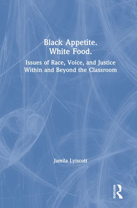 Cover of Black Appetite. White Food