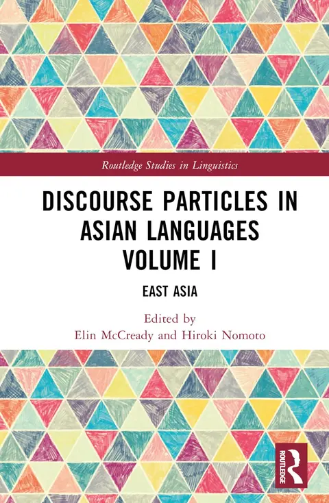 Cover of Discourse Particles in Asian Languages Volume I