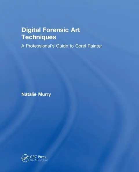 Cover of Digital Forensic Art Techniques