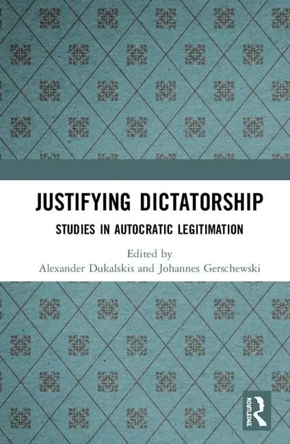 Cover of Justifying Dictatorship