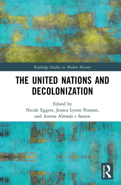 Cover of The United Nations and Decolonization
