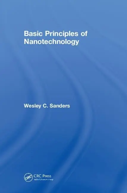 Cover of Basic Principles of Nanotechnology