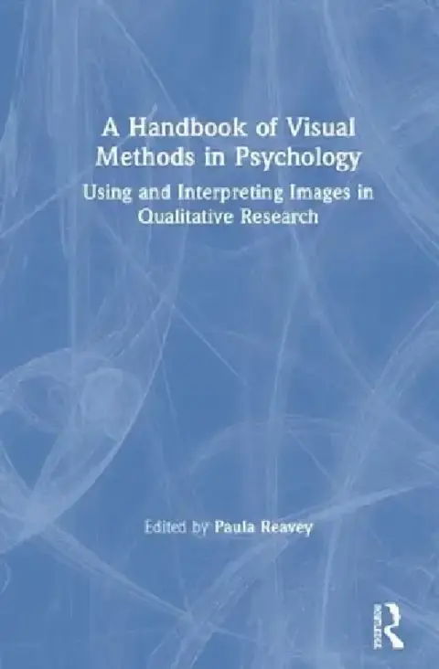 Cover of A Handbook of Visual Methods in Psychology