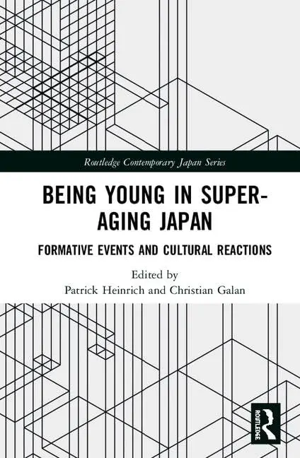 Cover of Being Young in Super-aging Japan