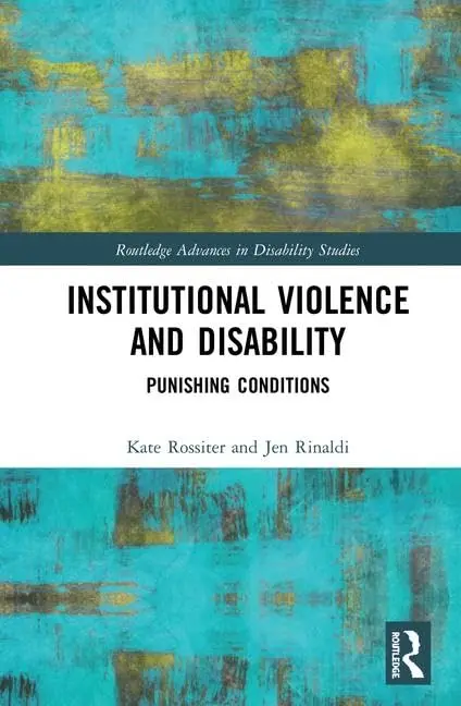 Cover of Institutional Violence and Disability