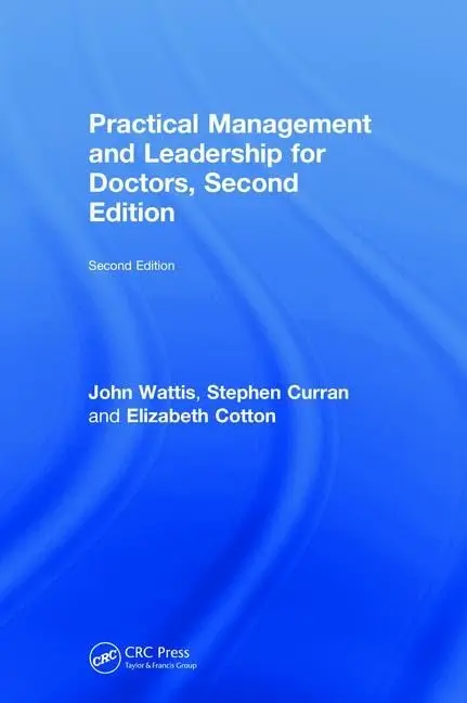 Cover of Practical Management and Leadership for Doctors