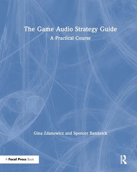 Cover of The Game Audio Strategy Guide