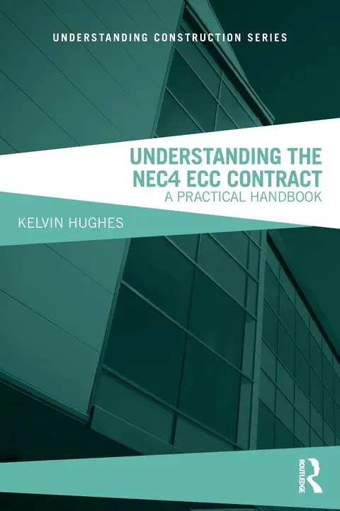 Cover of Understanding the NEC4 ECC Contract