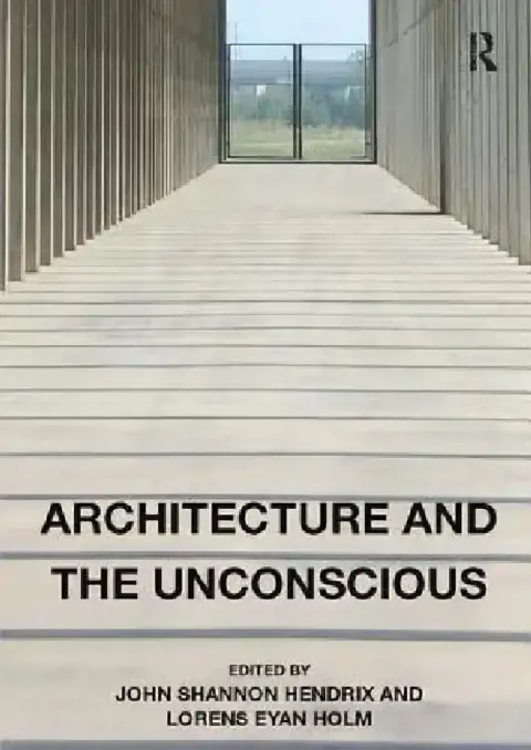 Cover of Architecture and the Unconscious