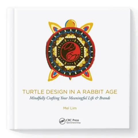 Cover of Turtle Design in a Rabbit Age