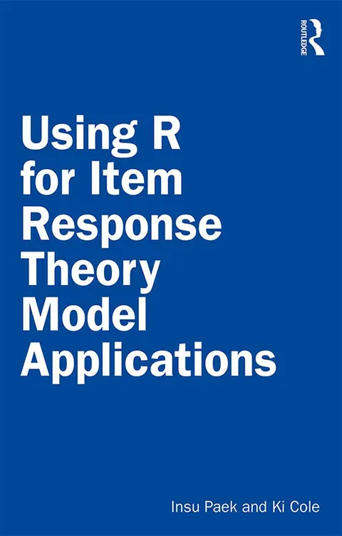 Cover of Using R for Item Response Theory Model Applications